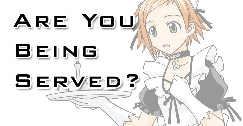Are you being served?