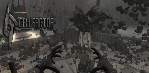 CellFactor: Revolution