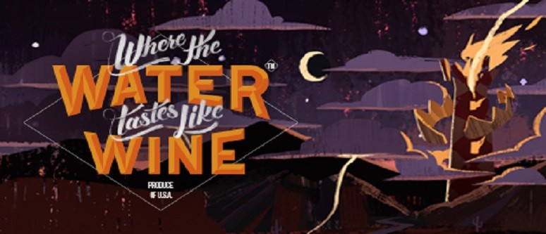 Where The Water Tastes Like Wine