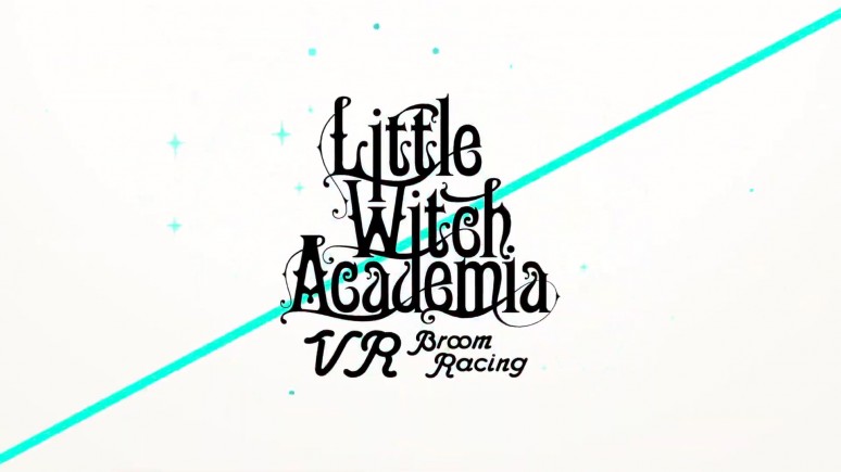 Little Witch Academia: VR Broom Racing